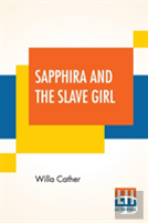 Sapphira And The Slave Girl