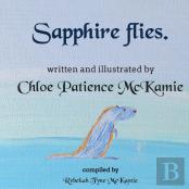 Sapphire Flies.