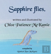 Sapphire Flies.