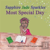 Sapphire Jade Sparkles' Most Special Day