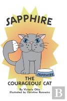 Sapphire The Courageous Cat