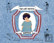 Sappho: The Lost Poetess