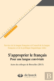 S'Approprier Le Francais Pour Une Langue Conviviale Opale
