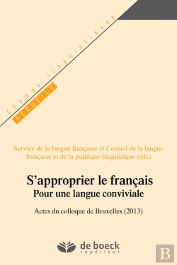 Bertrand.pt - S'Approprier Le Francais Pour Une Langue Conviviale Opale