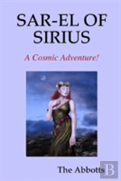 Sar-El Of Sirius - A Cosmic Adventure!