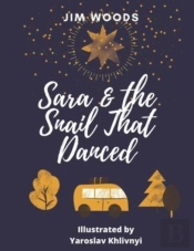 Sara And The Snail That Danced