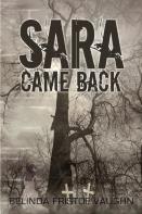 Sara Came Back