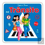 Sara e Nuno no Trânsito