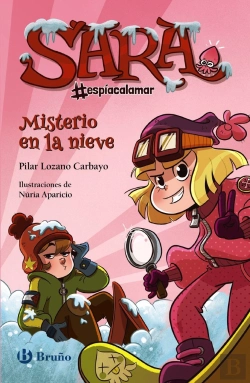 Bertrand.pt - Sara #Espiacalamar - Misterio En La Nieve