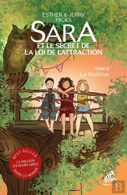 Bertrand.pt - Sara Et Le Secret De La Loi De L'Attraction Tome 3 : La Maîtrise