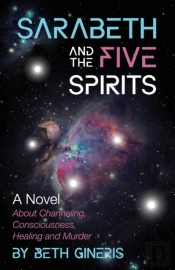 Sarabeth And The Five Spirits