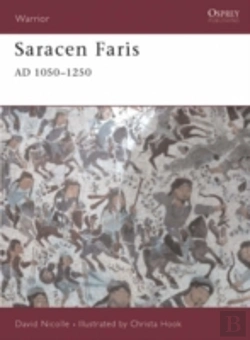 Bertrand.pt - Saracen Faris Ad 1050â€“1250