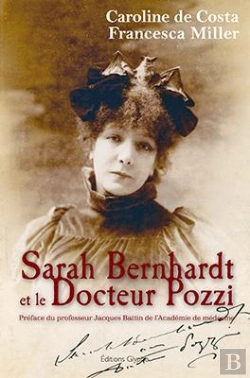 Bertrand.pt - Sarah Bernhardt Et Le Docteur Pozzi