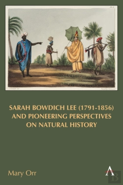 Bertrand.pt - Sarah Bowdich Lee (1791-1856) And Pioneering Perspectives On Natural History