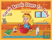 Sarah Brook Loves To Cook