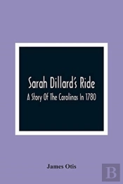 Sarah Dillard'S Ride