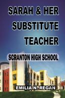 Sarah & Her Substitute Teacher