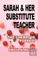 Sarah & Her Substitute Teacher