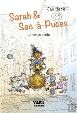 Bertrand.pt - Sarah Et Sac-À-Puces Tome 2 ; Le Temps Perdu