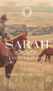 Sarah Finds Freedom