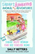 Sarah Helps Roman Find His Forever Home