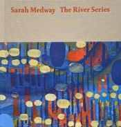 Sarah Medway Â€“ The River Series