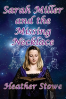 Sarah Miller And The Missing Necklace