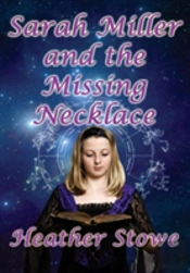Sarah Miller And The Missing Necklace
