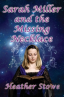 Sarah Miller And The Missing Necklace