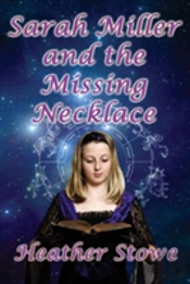 Sarah Miller And The Missing Necklace