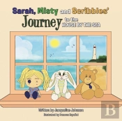 Sarah, Misty And Scribbles' Journey To The House By The Sea