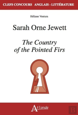Bertrand.pt - Sarah Orne Jewett : The Country Of The Pointed Firs