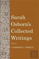 Sarah Osborn'S Collected Writings