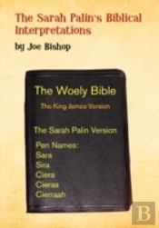 Sarah Palin'S Biblical Interpretation