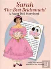 Sarah The Best Bridesmaid Paper Dol