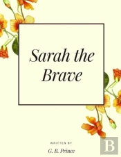 Sarah The Brave