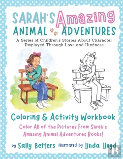 Bertrand.pt - Sarah'S Amazing Animal Adventures Coloring And Activity Book