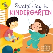 Sarah'S Day In Kindergarten