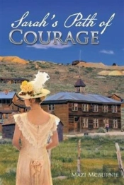 Sarah'S Path Of Courage
