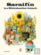 Saraifin Is A Mhorshaothar Iontach