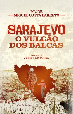 Bertrand.pt - Sarajevo, O Vulcão dos Balcãs