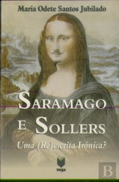 Saramago e Sollers
