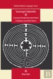Saramago'S Labyrinths