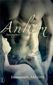 Sarangins 3 : Anhem