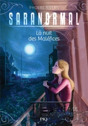 Saranormal - Tome 3 La Nuit Des Malefices
