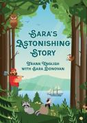 Sara'S Astonishing Story