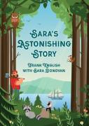 Sara'S Astonishing Story