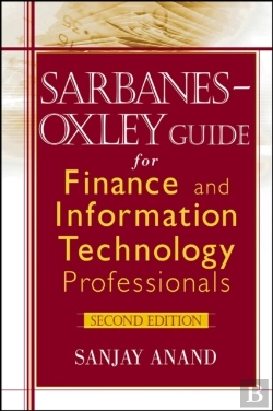 Bertrand.pt - Sarbanes-Oxley Guide For Finance And Information Technology Professionals