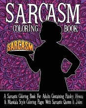 Sarcasm Coloring Book