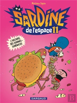 Bertrand.pt - Sardine De L'Espace Tome 11 : L'Archipel Des Hommes-Sandwichs